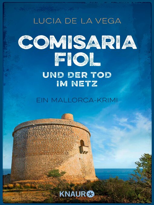 Title details for Comisaria Fiol und der Tod im Netz by Lucia de la Vega - Wait list